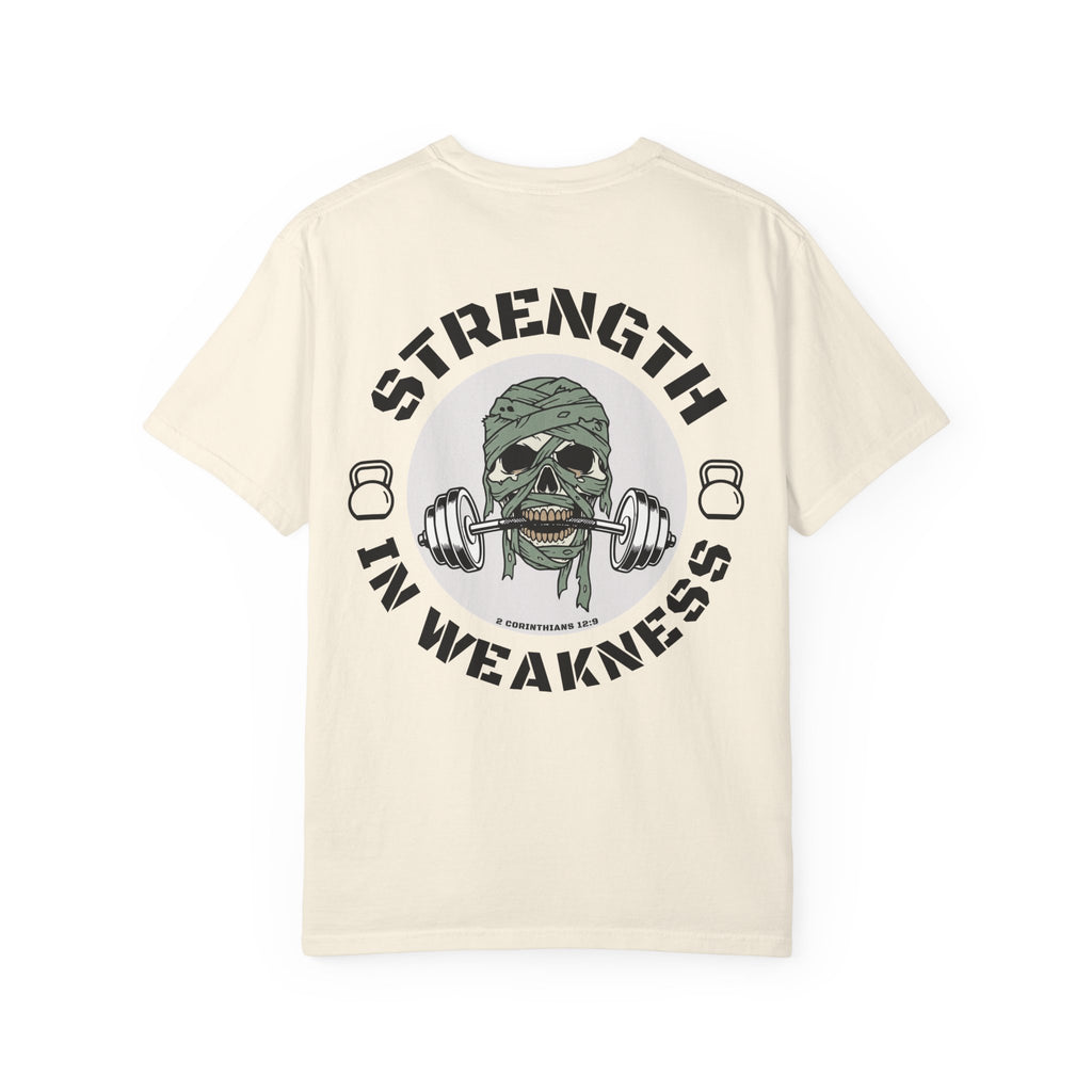 Strength In Weakness T Shirt