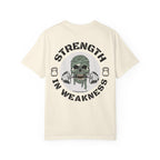 Strength In Weakness T Shirt