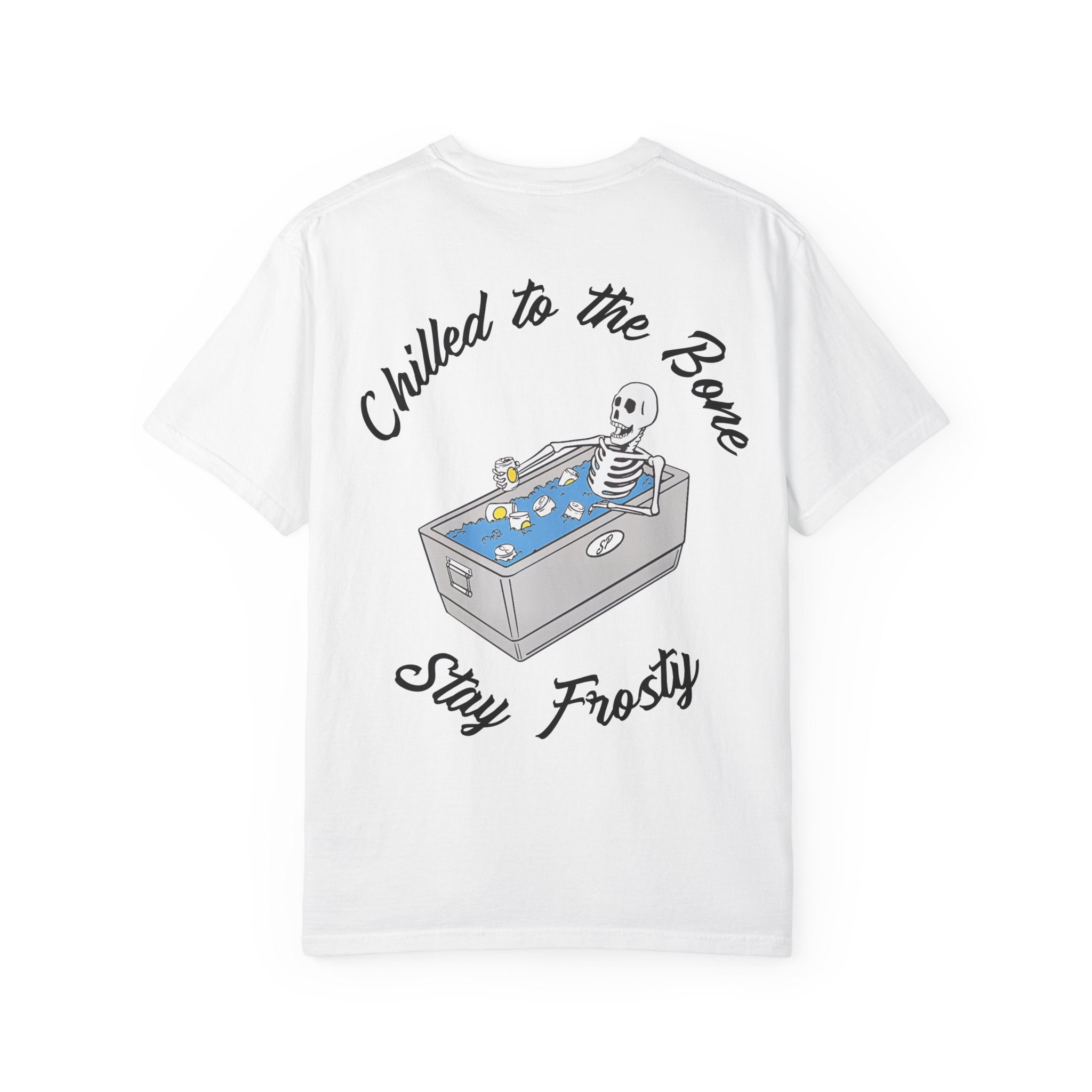 Chilled To The Bone T Shirt