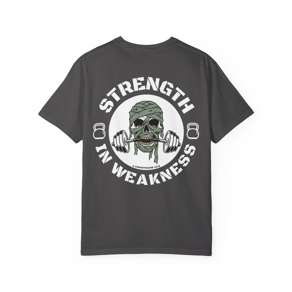 Strength In Weakness T Shirt